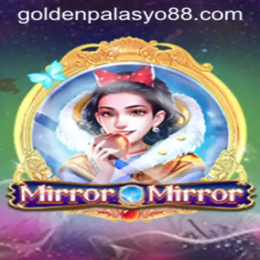 Exploring the Enchanting World of MirrorMirror: A Journey Through the GoldenPalasyo